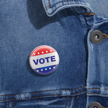 Load image into Gallery viewer, Custom Pin Buttons