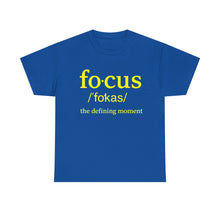 Load image into Gallery viewer, Focus Unisex Heavy Cotton Tee - The Defining Moment Shirt